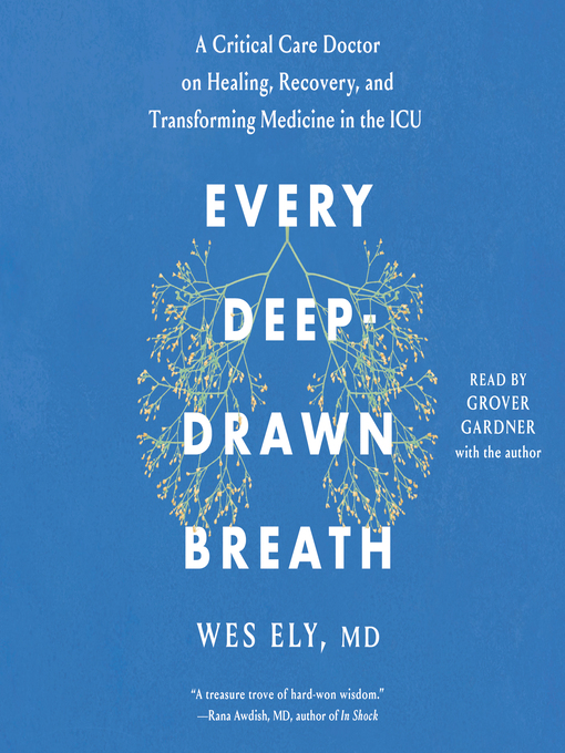 Title details for Every Deep-Drawn Breath by Wes Ely - Available